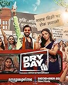 Dry Day 2023 Hindi Movie Download 480p 720p 1080p Filmy4WEB