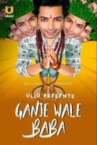 Ganje Wale Baba 2021 Ullu Web Series Download Filmy4WEB