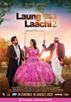 Laung Laachi 2 2022 Punjabi 480p 720p Filmy4WEB