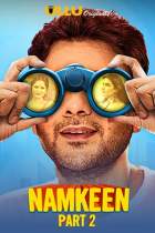 Namkeen Part 2 2021 S01 Ullu Web Series Download 480p 720p Filmy4WEB