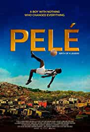 Pele Birth Of A Legend 2016 Dual Audio Hindi 480p Filmy4WEB