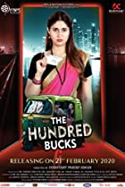 The Hundred Bucks 2021 Full Movie Download 480p 720p Filmy4WEB